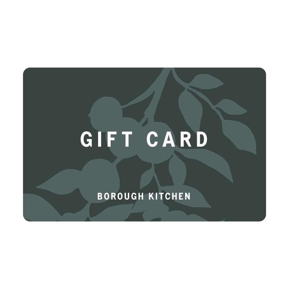 Borough Kitchen Digital Gift Card