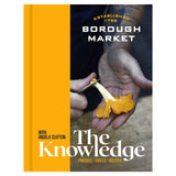 Borough Market: The Knowledge Cookbook