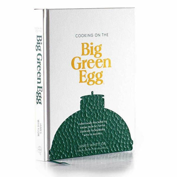 Cooking on the Big Green Egg Cookbook Borough Kitchen