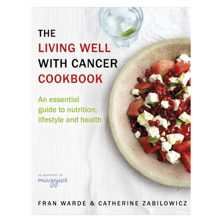 Living Well With Cancer by Fran Warde *