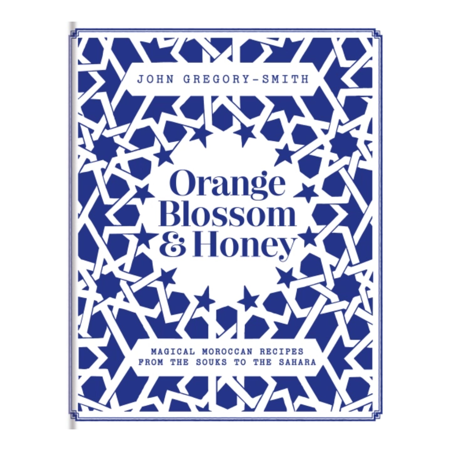 Orange Blossom & Honey Cookbook