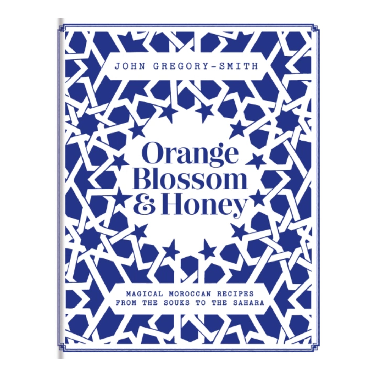 Orange Blossom & Honey Cookbook **